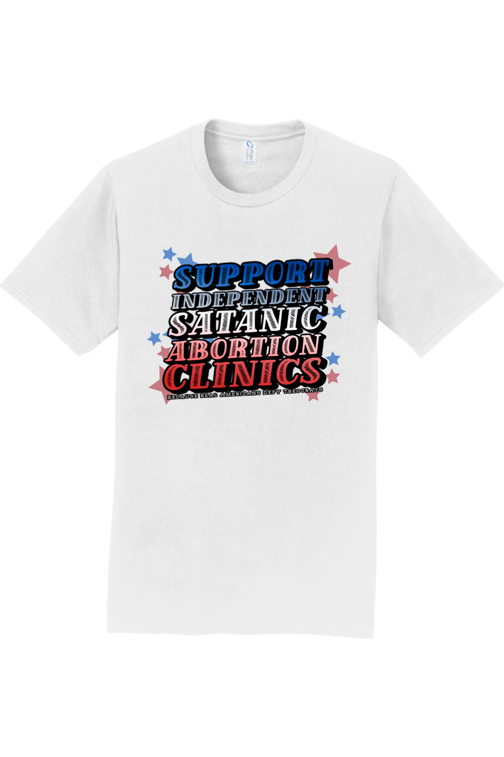 Support Independent Satanic Abortion Clinics Tee