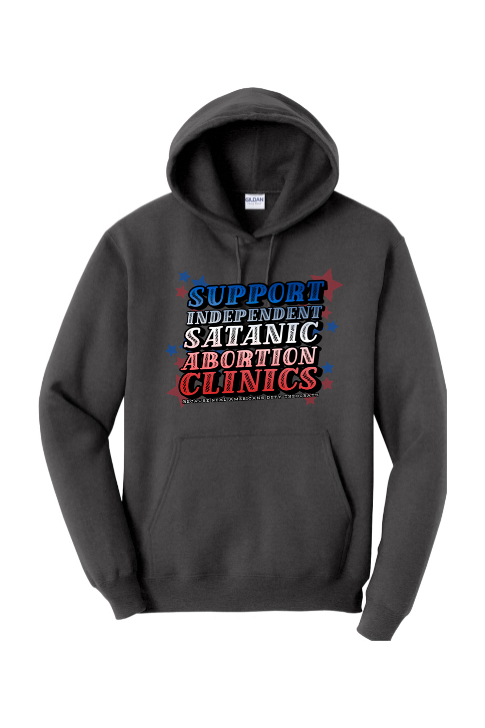Support Independent Satanic Abortion Clinics Hoodie