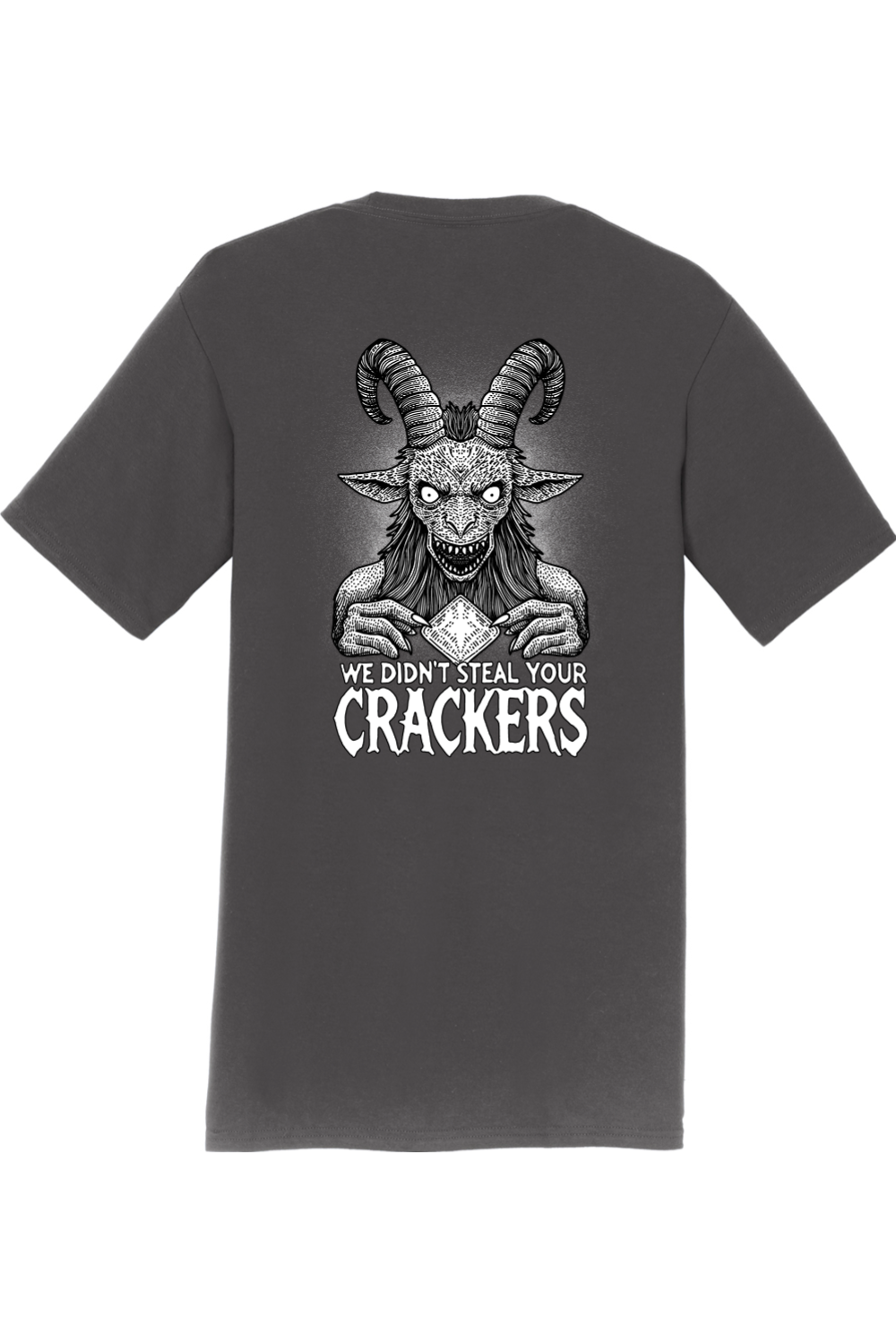We Didn't Steal Your Crackers Tee (Design on Back)