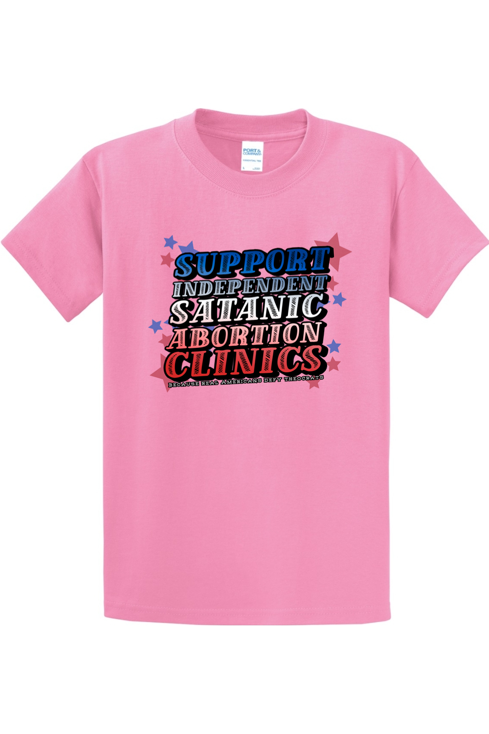 (Tall Tee) Support Independent Satanic Abortion Clinics Tall Tee