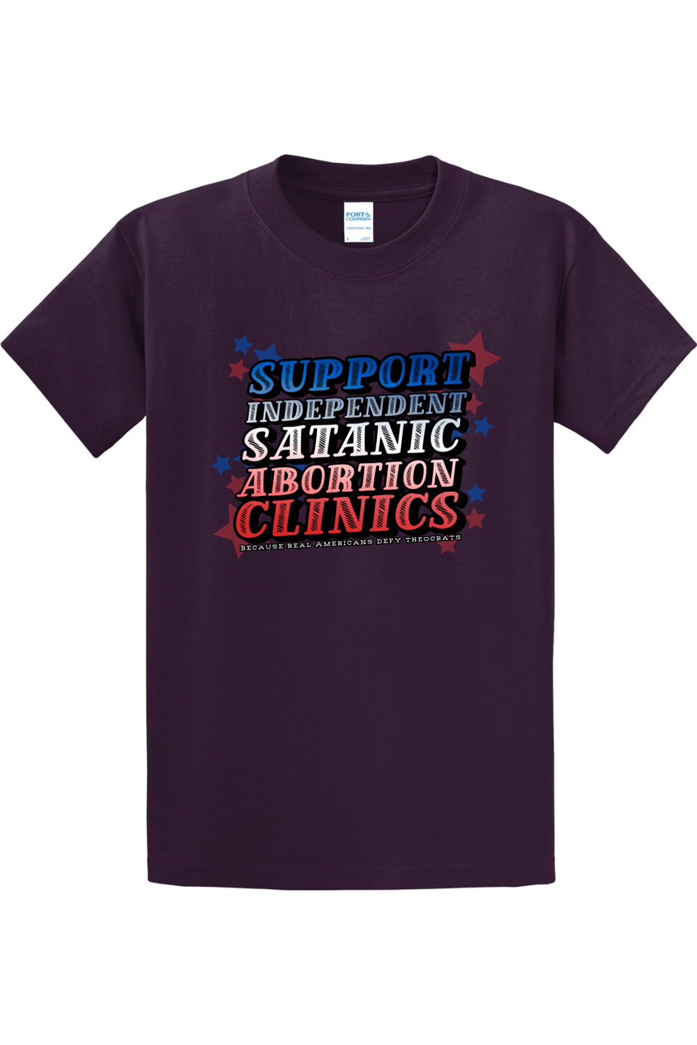 (Tall Tee) Support Independent Satanic Abortion Clinics Tall Tee
