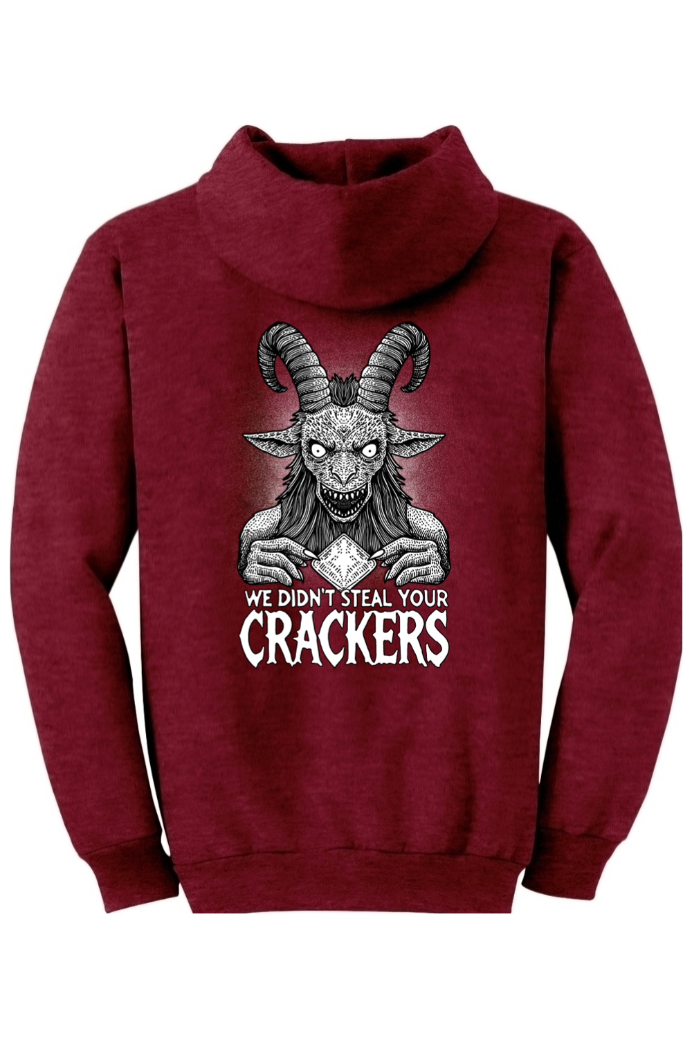 We Didn't Steal Your Crackers Hoodie (Design on back)