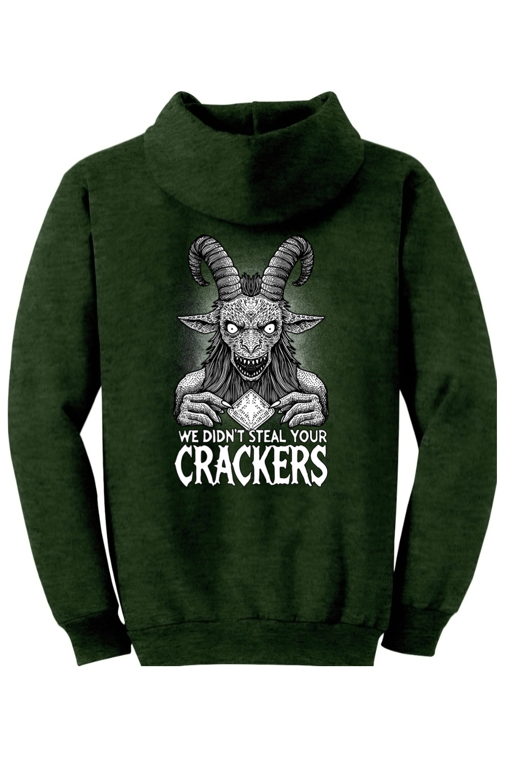 We Didn't Steal Your Crackers Hoodie (Design on back)