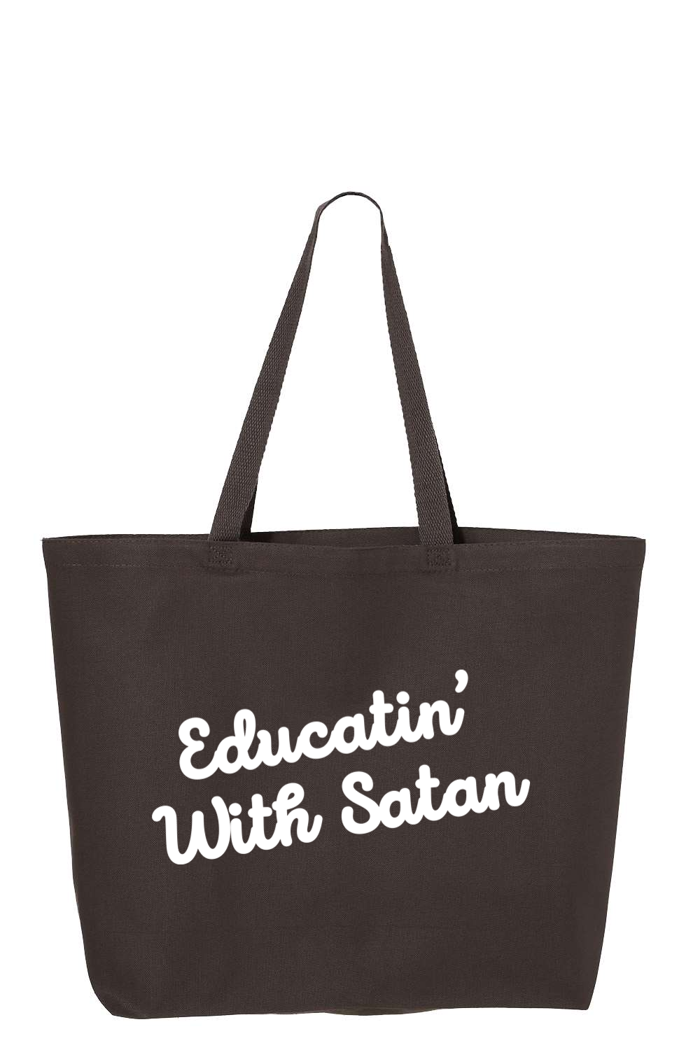 Educatin' With Satan Jumbo Tote